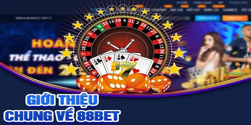 Tổng quan tìm hiểu về sảnh cược casino cực hot 88bet