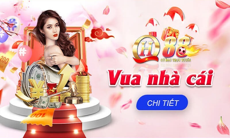 Nhà cái uy tín QH88 - trải nghiệm cá cược đẳng cấp tại Châu Á