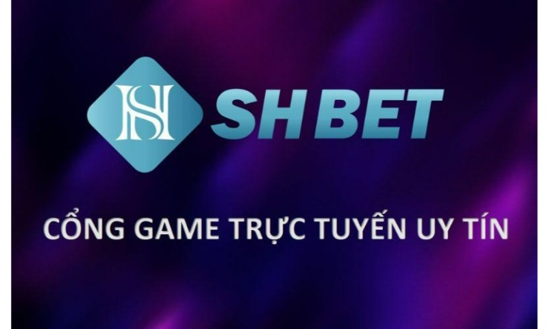 SHBET Ông hoàng cờ bạc hàng đầu thị trường được săn đón