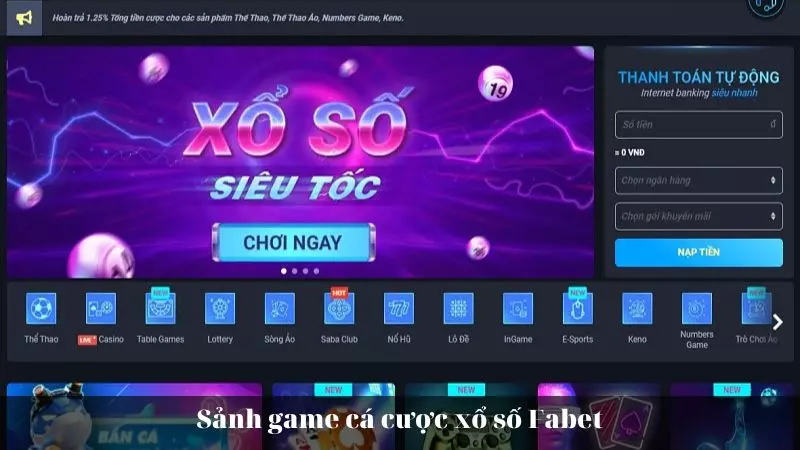 Sảnh game cá cược xổ số Fabet