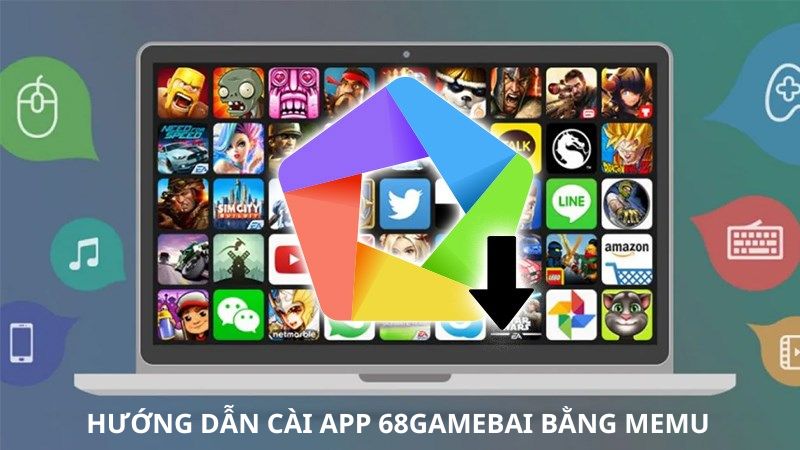 Hướng dẫn cài App 68gamebai bằng MEMU