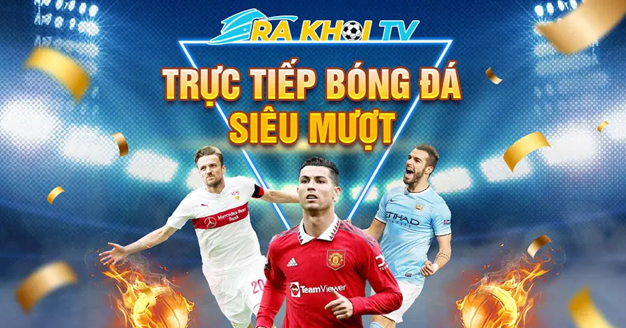 Tìm hiểu trang web bóng đá hàng đầu Rakhoi TV