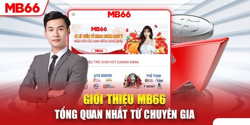 MB66 sở hữu đầy đủ yếu tố trở thành nhà cái đẳng cấp Châu Á